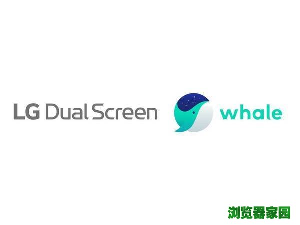 LG推出双屏手机专用浏览器“Whale”,日后或主推双屏手机